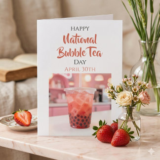 Frohen Nationalen Bubble-Tea-Tag | 30. April Karte