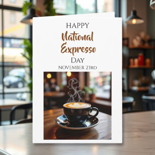 Frohen Nationalen Espresso-Tag   23. November Karte