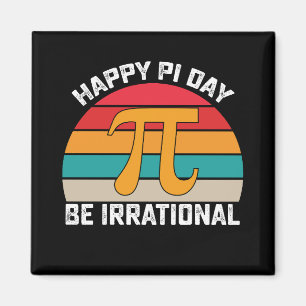 Frohen Pi-Tag Sei Irrational Lustige Mathematik Vi Magnet