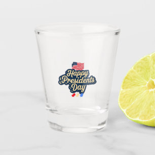 Frohen President's Day Klassiker Frohen President' Schnapsglas