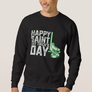 Frohen Sankt-Hattrick-Tag Eishockey-St. Patricks Sweatshirt