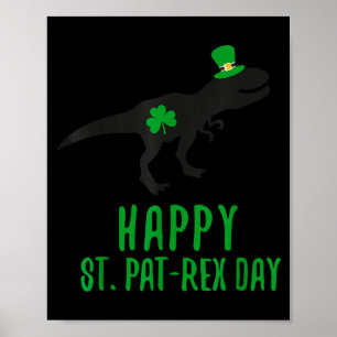 Frohen St. Pat-Rex-Tag St. Patrick's Day Dinosaur Poster