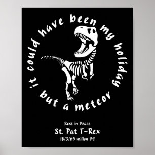 Frohen St Pat Rex Tag St Patricks Ruhe In Frieden Poster