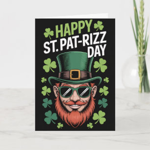 Frohen St. Pat Rizz Tag Lustige Grußkarte Karte