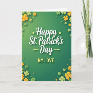 Frohen St. Patrick's Day, meine Liebste Karte