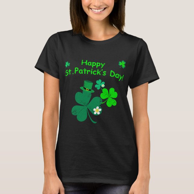 Frohen St. Patrick's Day! T-Shirt (Vorderseite)