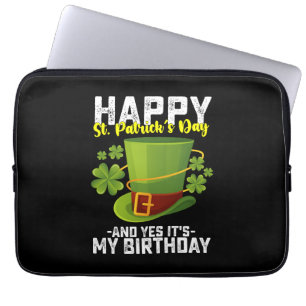 Frohen St. Patrick's Day Und Ja Es Ist Mein Geburt Laptopschutzhülle