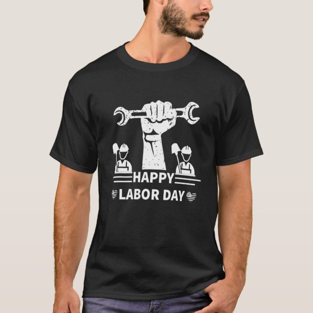 Frohen Tag der Arbeit 1 T-Shirt (Vorderseite)