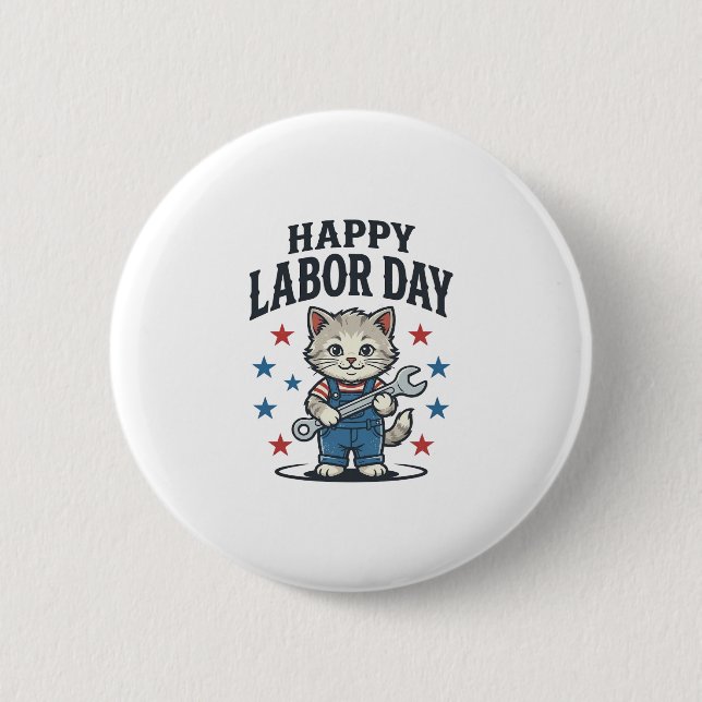 Frohen Tag der Arbeit Katzenarbeiter Patriotisches Button (Vorderseite)