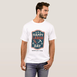Frohen Tag der Arbeit T-Shirt