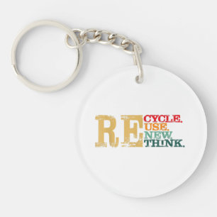 Frohen Tag der Erde Recyceln Wiederverwenden Erneu Schlüsselanhänger