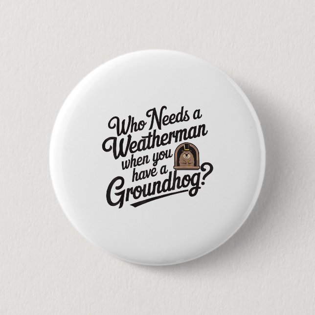 Frohen Tag des Murmeltieres Waldmurmeltier Tier Mu Button (Vorderseite)