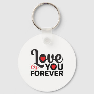 Frohen Valentinstag - Liebe dich für immer Bilder Schlüsselanhänger