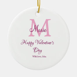 Frohen Valentinstag Monogramm rosa Name Liebe Mädc Keramik Ornament