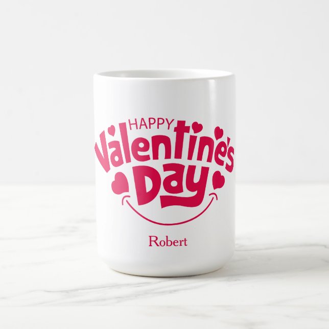 Frohen Valentinstag Personalisierter Name Verwandlungstasse (Zentrum)