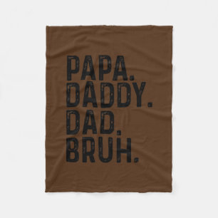 Frohen Vatertag Papa Daddy Dad Bruh Fleecedecke