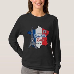 Froher Bastillestag Frankreich Karte Eiffelturm Ve T-Shirt