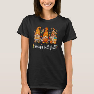 Froher Herbst euch alle Gnom Kürbis Herbstlaub Dan T-Shirt