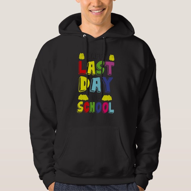 Froher letzter Schultag 1 Hoodie (Vorderseite)