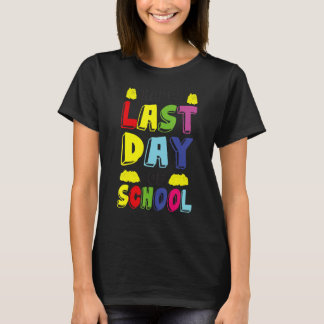 Froher letzter Schultag 1 T-Shirt