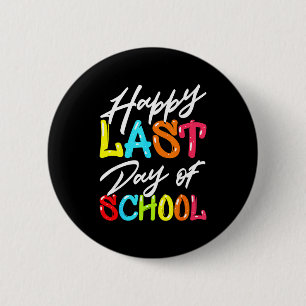 Froher letzter Schultag Kinder Lehrer Schüler Button