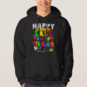 Froher letzter Tag der siebten Klasse Lehrer Schül Hoodie