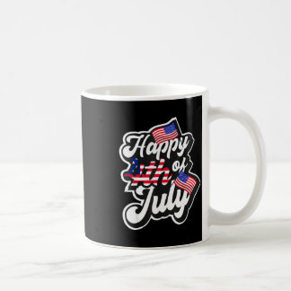 Frohes 4. Juli _ amerikanische Flagge _ Unabhängig Kaffeetasse