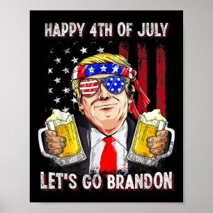 Frohes 4. Juli Lasst uns Bier trinken Brandon Trum Poster