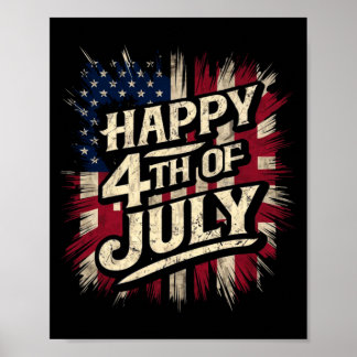 Frohes 4. Juli Patriotische Amerikanische Flagge 4 Poster