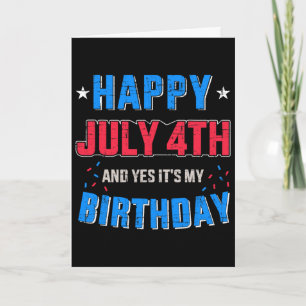 Frohes 4. Juli Und Es Ist Mein Geburtstag Zur Unab Karte