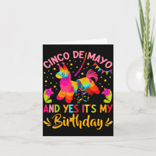 Frohes Cinco de Mayo und es ist mein Geburtstag Pi Karte