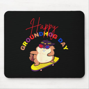 Frohes Groundhog Day Lustiges Groundhog Day Skateb Mousepad