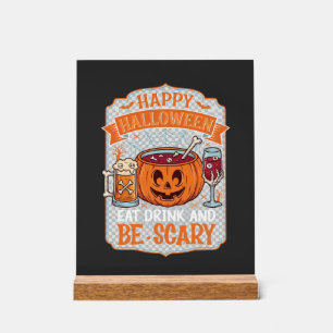 Frohes Halloween Essen Trinken Sei Gruselig Kürbis Acrylschild