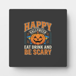 Frohes Halloween Kürbis Essen Trinken Sei Gruselig Fotoplatte