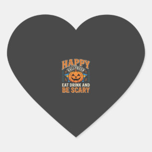 Frohes Halloween Kürbis Essen Trinken Sei Gruselig Herz-Aufkleber
