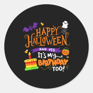 Frohes Halloween Und Ja Es Ist Mein Geburtstag Hal Runder Aufkleber
