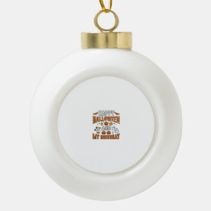 Frohes Halloween und mein Geburtstag Vintage Desig Keramik Kugel-Ornament