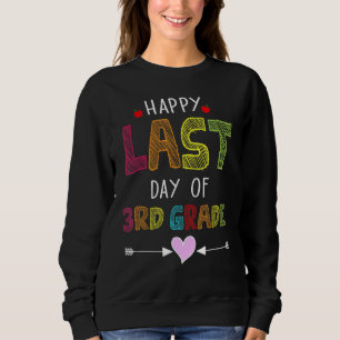 Frohes letztes Schuljahr 3. Klasse Student Sommer Sweatshirt