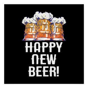 FROHES NEUES BIER! Silvesterparty Trinken Poster