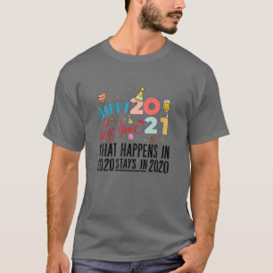 Frohes neues Jahr 2021 Neujahrsfeier 2020 T-Shirt
