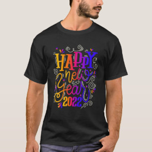 Frohes Neues Jahr 2022 Silvester Party Geschenk T-Shirt