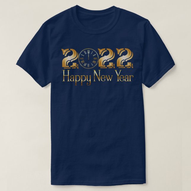 Frohes neues Jahr 2022 Uhr MitternachtszeitNeue Ja T-Shirt (Design vorne)