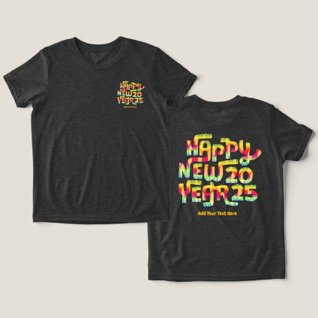 Frohes neues Jahr 2025 Trendy Personalisiert Tri-Blend Shirt (Design Vorderseite & Rückseite)