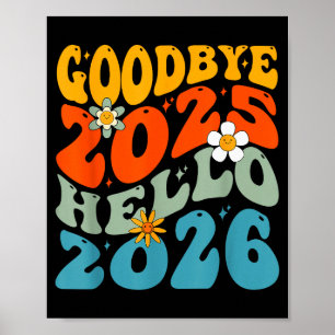 Frohes Neues Jahr 2026 Auf Wiedersehen 2025 Hallo Poster