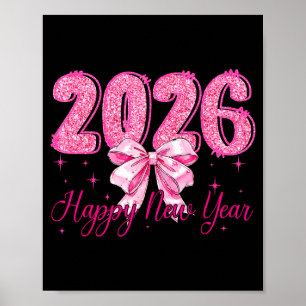 Frohes neues Jahr 2026 Coquette-Bogen Silvester-Pa Poster