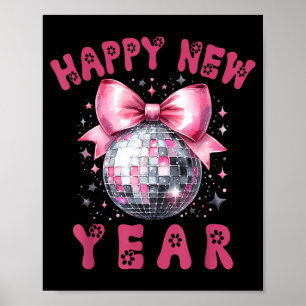 Frohes Neues Jahr 2026 Coquette Nk Bogen Disco Kug Poster