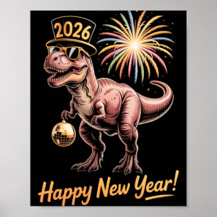Frohes neues Jahr 2026 Dinosaurier Lustiger Dino-S Poster
