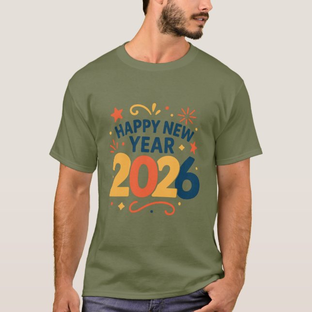 Frohes Neues Jahr 2026 Feier Klassisches T-Shirt (Vorderseite)