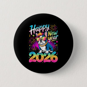 Frohes Neues Jahr 2026 Französische Bulldogge Feue Button