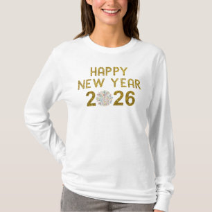 Frohes Neues Jahr 2026 T-Shirt